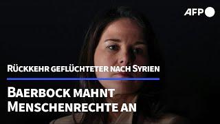 Baerbock in Syrien: Rückkehr von Flüchtlingen ist Frage der Sicherheit | AFP