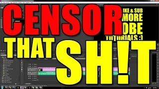 How to Censor Swear Words In Adobe Premiere + FREE Censor Beep Download