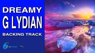 Dreamy G Lydian Backing Track | Six String Studies