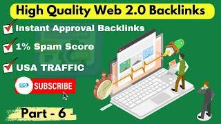 New High Quality Web 2.0 Backlinks Site | Part - 6