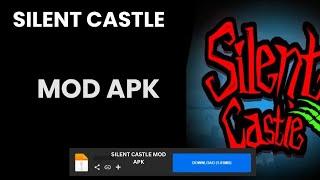 Download Silent Castle Mod APK - Unlimited Money & Gems (New Update)