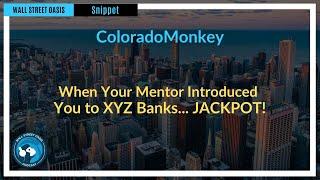 When Your Mentor Introduced You to XYZ Banks... JACKPOT! | Episode 137 Highlights