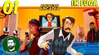 FUGGIAMO DA UN REALITY - American Arcadia - Gameplay ITA - Walkthrough 01