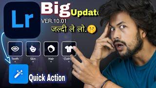 Lightroom Big Update Latest Version ￼ | HIDDEN Lightroom Feature Quick Action explain ￼