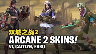 WILD RIFT - ARCANE 2 SKIN LEAKED!! QUICK REVIEW FOR ARCANE 2 VI, CAITYN, EKKO!!