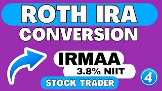 Roth IRA Conversion (Part 4) 2024 Tax Planning Strategies | IRMAA & Stock Trading