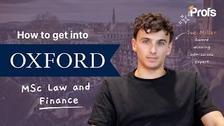 HOW TO GET INTO OXFORD MSC LAW AND FINANCE