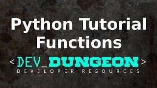 Python Tutorial - Functions