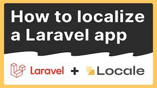  How to localize Laravel with Locale: Getting started tutorial