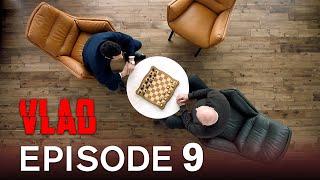 Vlad Episode 9 | Vlad Season 1 Episode 9