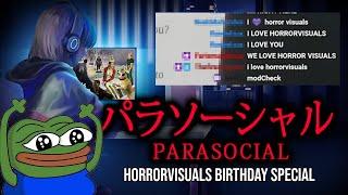 Parasocial Full Playthrough - horrorvisuals Birthday Stream