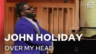 Countertenor John Holiday Sings "Over My Head/Amazing Grace"