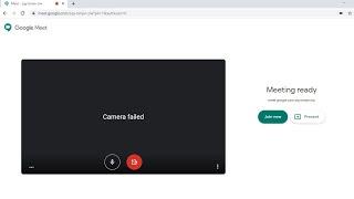 Camera Failed (solve) Google Meet