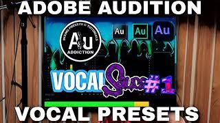 ADOBE AUDITION Vocal Presets & Templates......Stay Tuned!