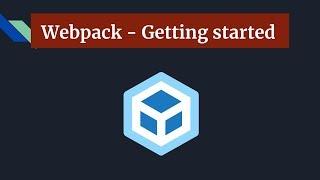 Webpack getting started