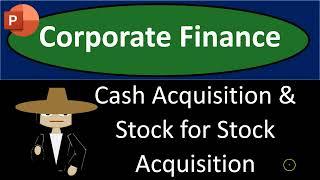 Cash Acquisition & Stock for Stock Acquisition 2010