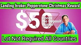 $50 No Deposit Bonus Forex|Pepperstone Forex Broker Update| Forex Trading Update 2025!!