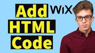 How to Add HTML Code to Wix Website ( New Way)