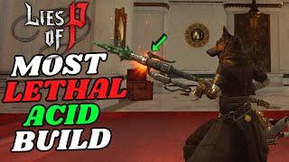 Lies Of P Build Guide - How to do The Most LETHAL ACID BUILD in Lies of P (New Patch)