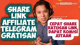 RAHASIA SHARE LINK SHOPEE AFFILIATE DI TELEGRAM SEKALI SHARE PULUHAN LINK DI TELEGRAM  BEBAS POSTING