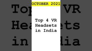 VR Headsets in India [October 2021]