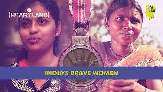 A Country of Brave Women | National Bravery Award Winners | Unique Stories From India