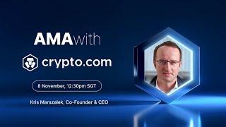 Live AMA with Kris Marszalek, Co-Founder & CEO of Crypto.com