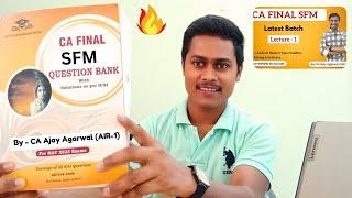 Ep-02 - Best Faculty for CA Final - SFM  | CA Ajay Agrawal Sir |