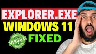 Explorer exe Windows 11 Fix