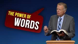 SDA Sermon - The True Power of Words | Mark Finley