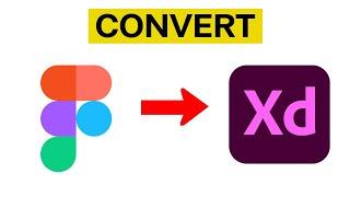 How to Convert Figma to Adobe XD (2024)
