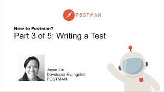 New to Postman Part 3: writing a test