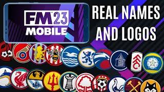 FM23 Mobile Real Name Fix and Logos! How to guide for Football Manager Mobile 2023