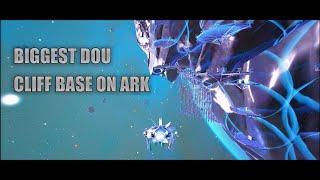 BIGGEST DOU CLIFF BASE ON ARK | ARK BASETOUR | ASTRO PVP