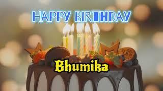 Happy Birthday Song Created for Someone Special Known by the Name Bhumika