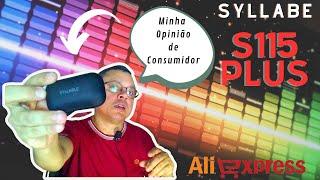 Syllable S115 Plus - Vale a Pena?