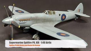 Airfix 1:48 Spitfire PR.XIX Review - Best Airfix Spitfire?