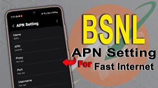 BSNL APN Setting For Fast internet 2025, bsnl net speed kaise badhaye, apn settings for bsnl 4g