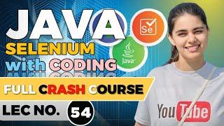 Java Automation Testing & Selenium Tutorial For beginners in Marathi | Part 54