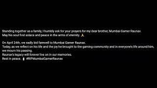 Rest In Peace  Mumbai Gamer Raunax