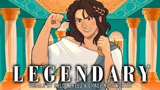 Legendary (EPIC: The Musical) | Female Ver. - Cover by Chloe & @ChaseNoseworthy