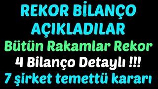 REKOR BİLANÇOLAR, Tüm Rakamlar Rekor, 4 Bilanço Detaylı, 7 temettü kararı #borsa #thyao #orge #kontr