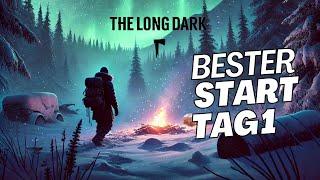 The Long Dark ️ E01 - Perfekter Start! - Lets Play - Gameplay - Deutsch