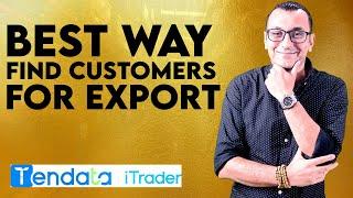 Best Way to Find Overseas Customers For Export Import Business | TENDATA
