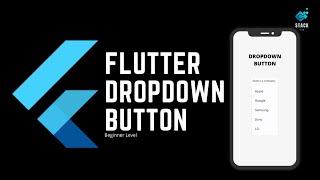 FLUTTER | Dropdown Button [2022] | Beginner Level