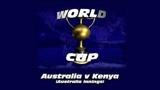 #MMC CWC Australia v Kenya (AUS Innings)