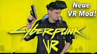 Cyberpunk 2077 - Die neue VR-Mod vorgestellt! 6-DOF, Geometry 3D, kostenlos!