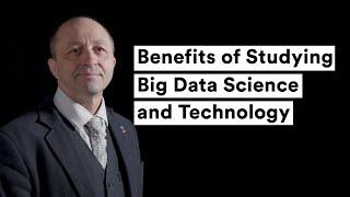 Benefits of Studying Big Data Science and Technology