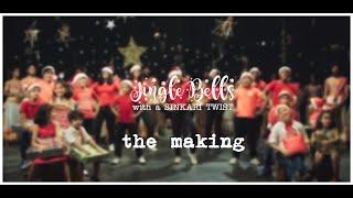 JINGLE BELLS with a SINKARI TWIST - the making