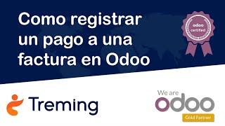 Odoo eLearning - Como registrar un pago a una factura en Odoo